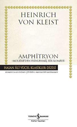 Amphitryon –Molière'den Esinlenmiş Bir Komedi- Ciltli