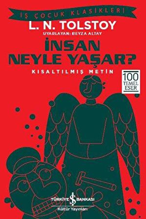 İnsan Neyle Yaşar? - Kısaltılmış Metin