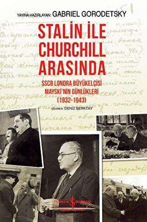 Stalin ile Churchill Arasında