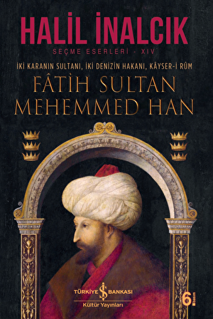 Fâtih Sultan Mehemmed Han