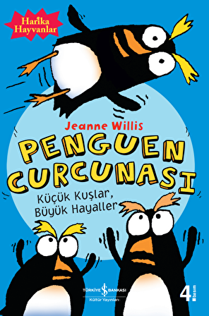 Penguen Curcunası - Küçük Kuşlar, Büyük Hayaller