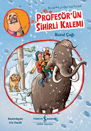 Profesör’ün Sihirli Kalemi - Buzul Çağı