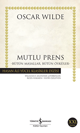 Mutlu Prens - Bütün Masallar, Bütün Öyküler