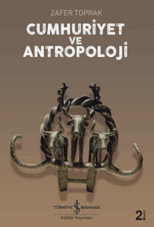 Cumhuriyet ve Antropoloji
