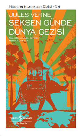Seksen Günde Dünya Gezisi - Sert Kapak