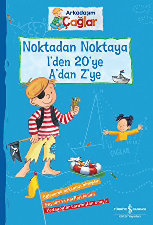 Arkadaşım Çağlar Noktadan Noktaya 1'den Yirmiye A'dan Z'ye