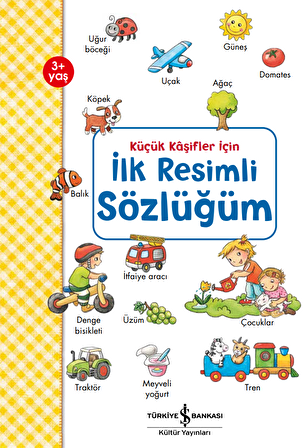 İlk Resimli Sözlüğüm – Küçük Kâşifler İçin