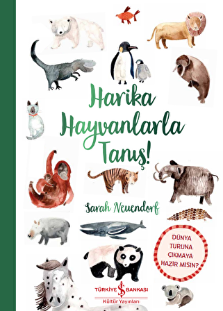 Harika Hayvanlarla Tanış !