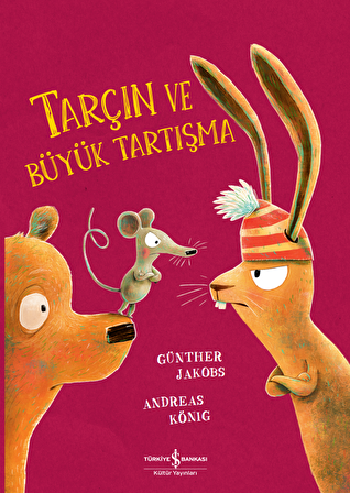 Tarçın ve Büyük Tartışma