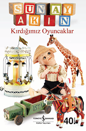 Kırdığımız Oyuncaklar