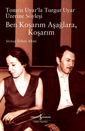 Ben Koşarım Aşağlara, Koşarım