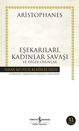 Eşekarıları, Kadınlar Savaşı ve Diğer Oyunlar