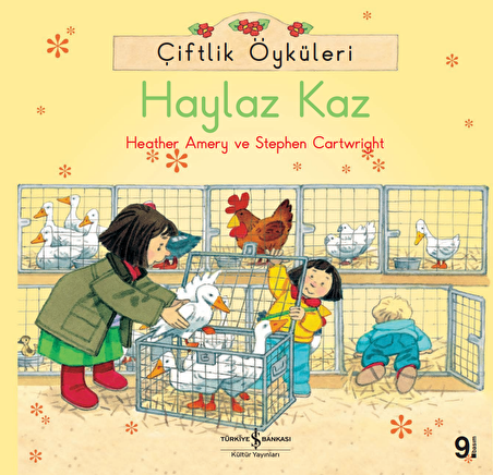 Çiftlik Öyküleri - Haylaz Kaz