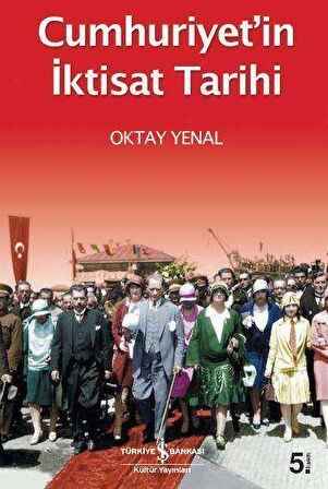 Cumhuriyet'in İktisat Tarihi