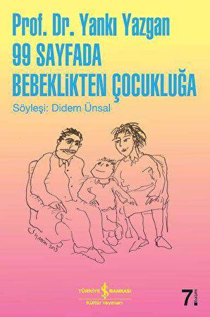 99 Sayfada Bebeklikten Çocukluğa