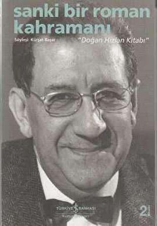 Sanki Bir Roman Kahramanı "Doğan Hızlan Kitabı"