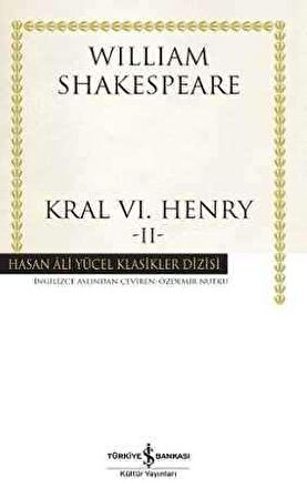 Kral VI. Henry - II -