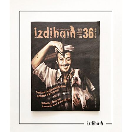 İzdiham 36.Sayı Ağustos-Eylül 2018