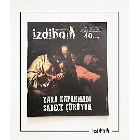 izdiham 40.Sayı Temmuz-Ağustos 2019