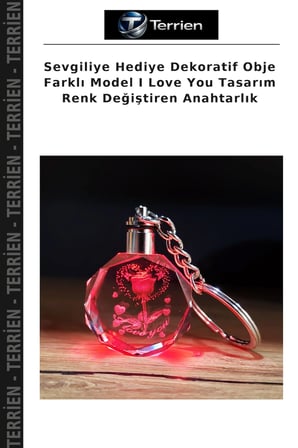 Sevgiliye Hediye Dekoratif Obje Farklı Model I Love You Tasarım Renk Değiştiren Anahtarlık