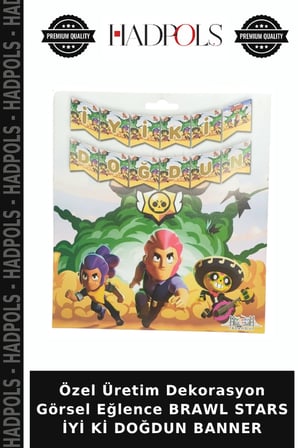 Özel Üretim Dekorasyon Görsel Eğlence BRAWL STARS İYİ Kİ DOĞDUN BANNER