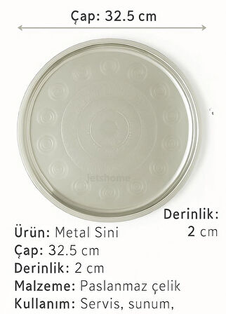 32,5 cm Çelik Sini Tepsi – Paslanmaz, Yer Sofrası ve Çay Sunumu İçin Pratik Ürün