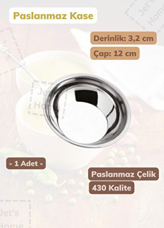 Çelik Kase 12 cm Paslanmaz Çelik