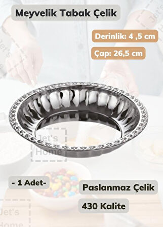 Çelik Meyvelik Tabak 26,5 cm Paslanmaz Çelik Tabak