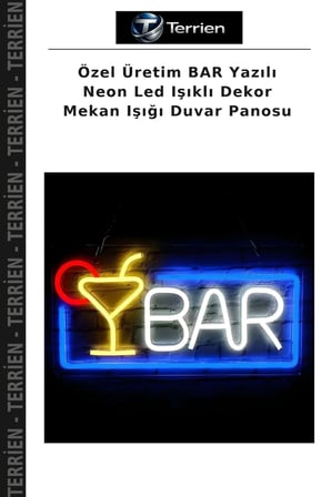 Özel Üretim BAR Yazılı Neon Led Işıklı Dekor Mekan Işığı Duvar Panosu