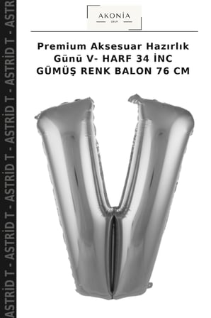 Premium Aksesuar Hazırlık Günü V- HARF 34 İNC GÜMÜŞ RENK BALON 76 CM