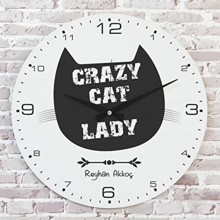 Kişiye Özel Crazy Cat Lady Tasarımlı Hediye Saat 33cm  KA02-1706