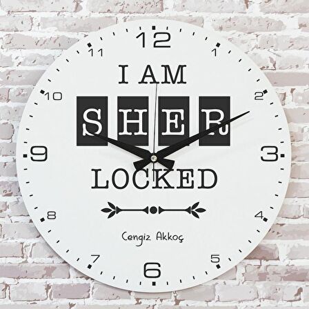 Kişiye Özel I’am Sher Locked Tasarımlı Hediye Saat 33cm  KA02-1730