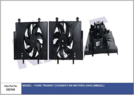 KALE Fan Motoru Davlumbazı Ford Transit Courıer