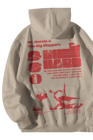 Krem Unisex Oversize Hoodie - Kendrick Lamar Mr. Morale Die Hard Baskılı Streetwear Sweatshirt