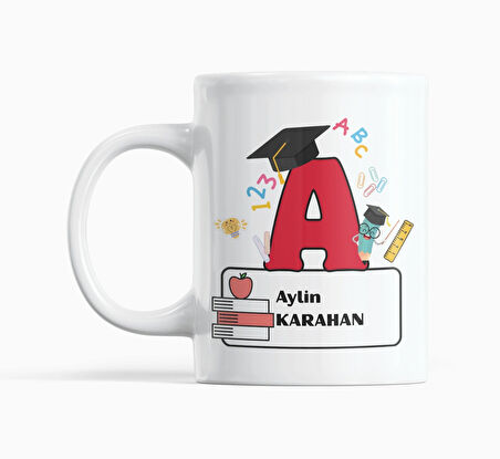 A Harfi ile Başlayan Öğretmenler İçin Özel Tasarım Hediyelik Baskılı Kupa Bardak