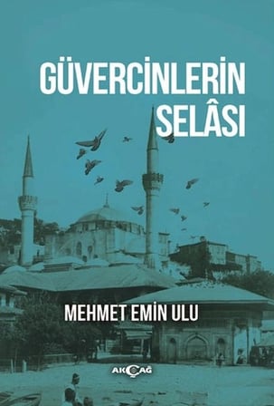 Güvercinlerin Selası