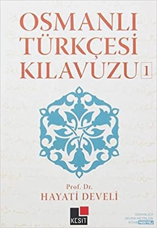 Osmanlı Türkçesi Kılavuzu 1