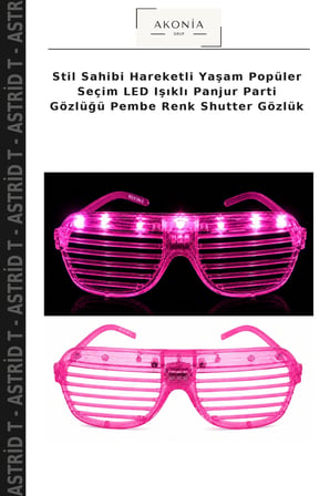 Stil Sahibi Hareketli Yaşam Popüler Seçim LED Işıklı Panjur Parti Gözlüğü Pembe Renk Shutter Gözlük