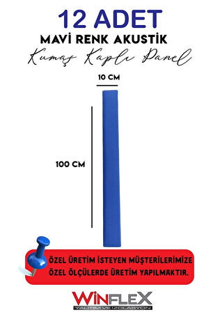 12 ADET DEKORATİF AKUSTİK KUMAŞ KAPLI PANEL-MAVİ(10x100CM)