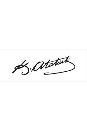Kemal Atatürk Imzası Sticker (Oto-Motor-Laptop-Duvar-Dekor) 30 x 9 cm