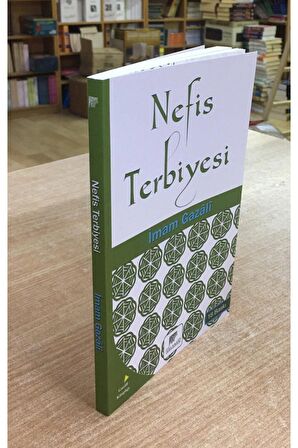 Nefis Terbiyesi, Imam Gazali, 14x21 Cm. Gelenek Yay.