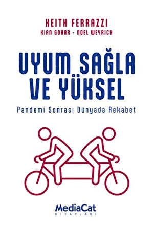 Uyum Sağla ve Yüksel - Pandemi Sonrası Dünyada Rekabet