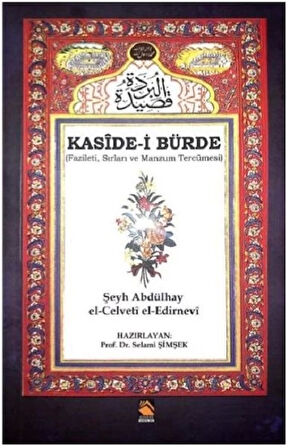 Kaside-i Bürde - Fazileti Sırları ve Manzum Tercümesi