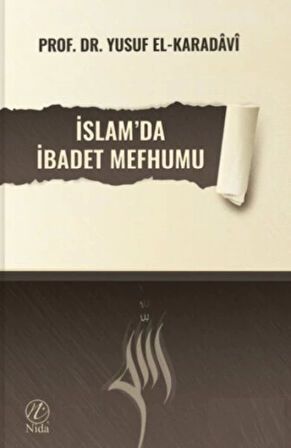 İslam'da İbadet Mefhumu