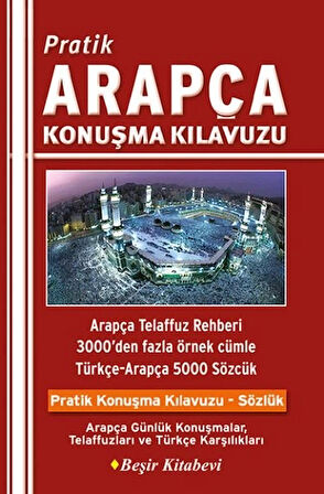 Pratik Arapça Konuşma Kılavuzu