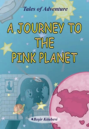 A Journey To The Pink Planet