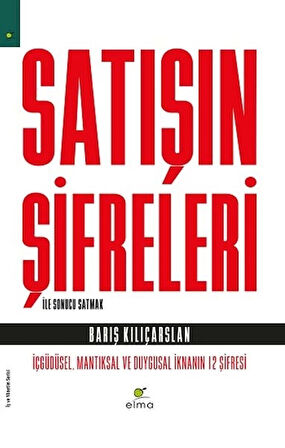 Satışın Şifreleri ile Sonucu Satmak