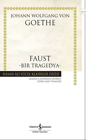 Faust-Bir Tragedya - Hasan Ali Yücel Klasikleri -Ciltli