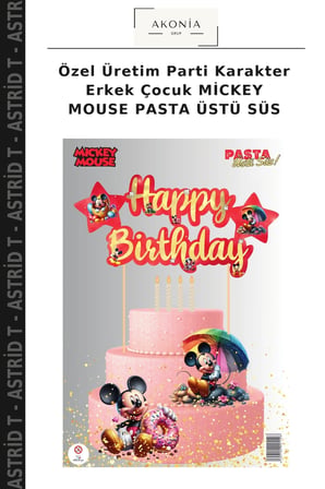 Özel Üretim Parti Karakter Erkek Çocuk MİCKEY MOUSE PASTA ÜSTÜ SÜS