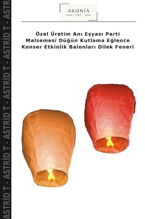 Özel Üretim Anı Eşyası Parti Malzemesi Düğün Kutlama Eğlence Konser Etkinlik Balonları Dilek Feneri